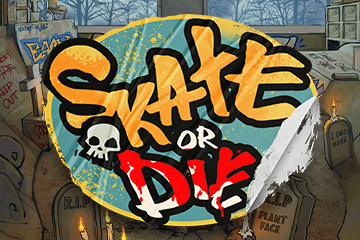Skate or Die
