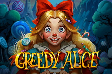 Greedy Alice
