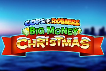 Cops 'n' Robbers Big Money Christmas