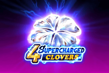 4 Supercharged Clovers: Hold and Win