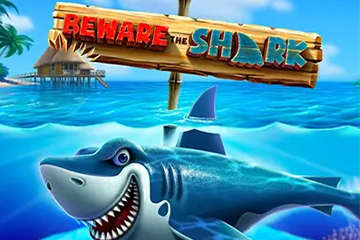 Beware the Shark!
